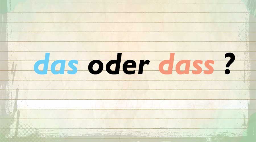 das-oder-dass